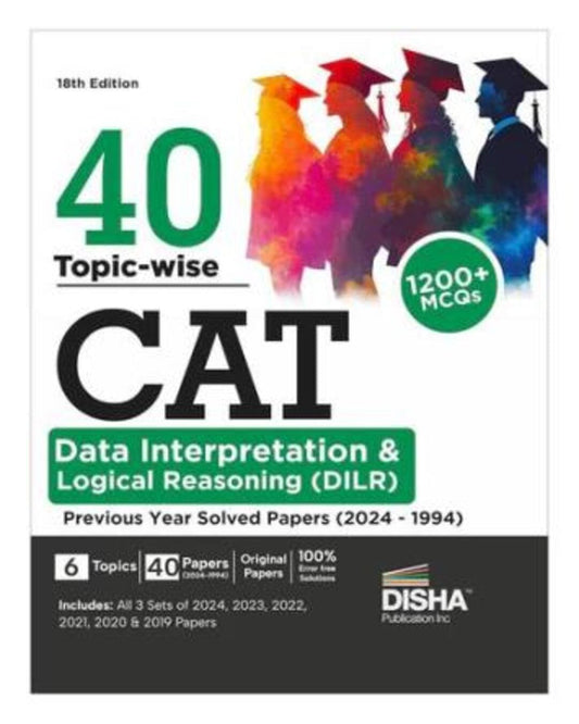 40 Topic-Wise CAT Data Interpretation & Logical Reasoning (DILR)