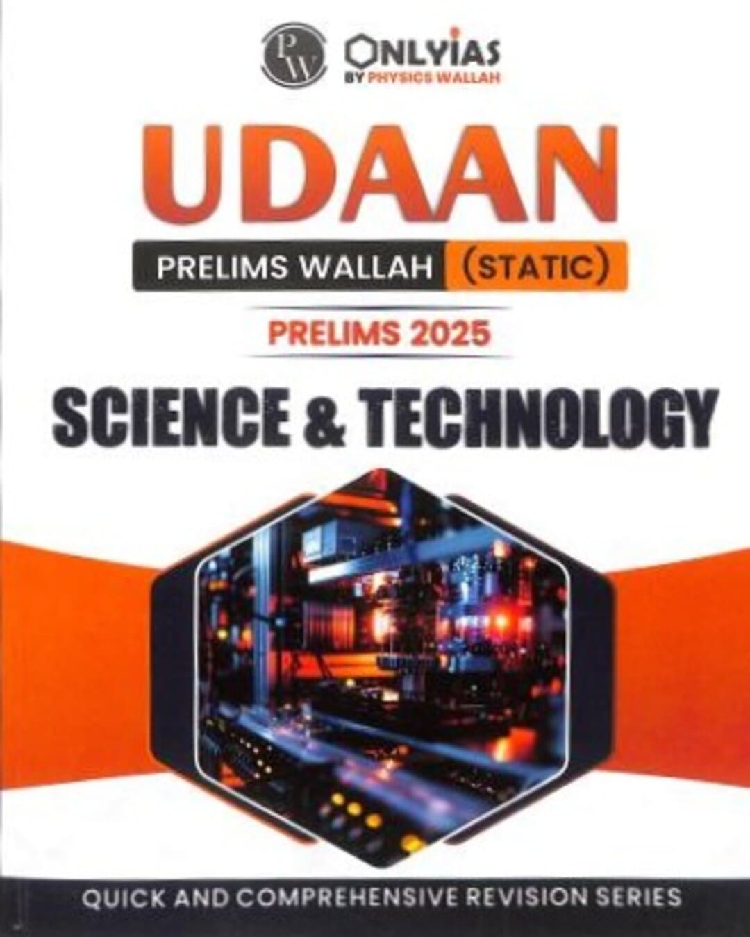 Udaan Prelims Wallah (Static) Prelims 2025 : Science & Technology