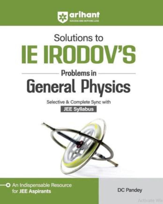 Solutions to IE IRODOV'S Problems In Genral Physics JEE