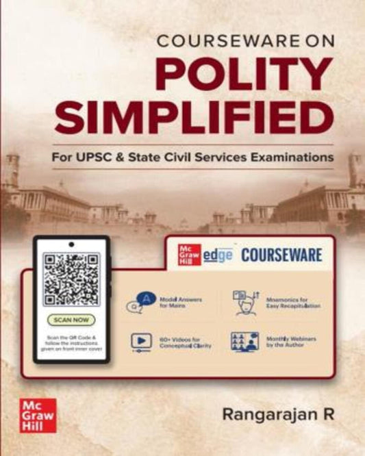 Courseware On Polity Simplified : For UPSC & State Civil Services Examinations