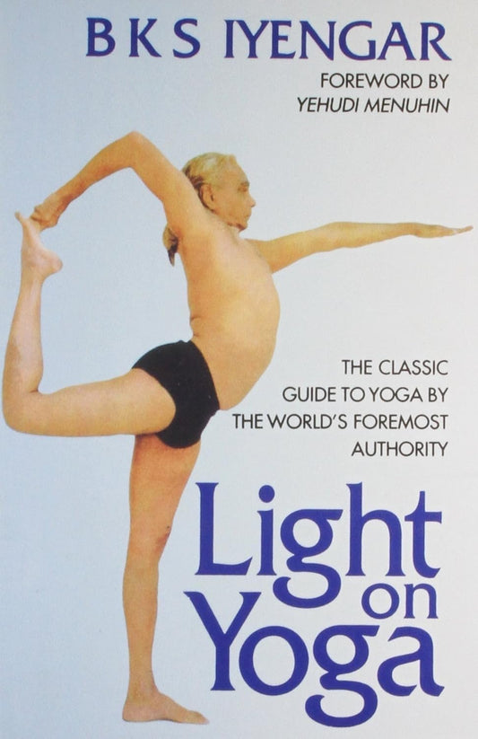 Light On Yoga by B.K.S. Iyengar [Paperback] - versoz.com