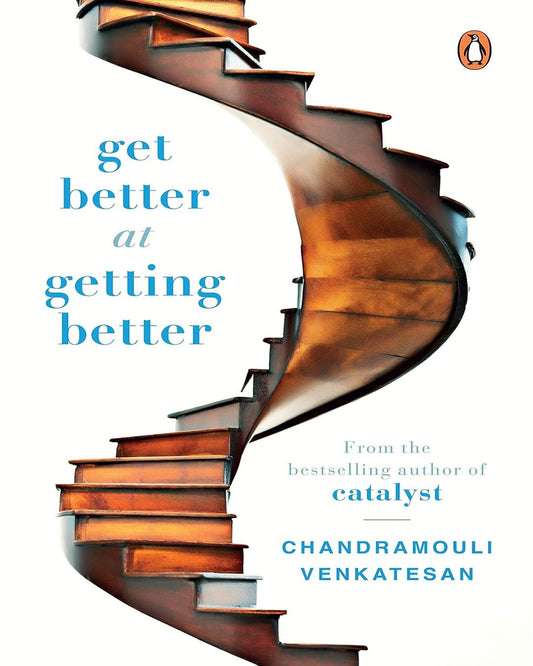 Get Better At Getting Better by Chandramouli Venkatesan [Hardcover] - versoz.com
