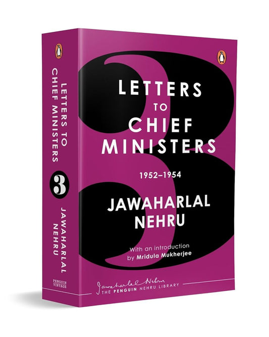 Jawaharlal Nehru's Letters to Chief Ministers: 1952-1954 - Volume 3 by Jawahar Lal Nehru [Paperback]