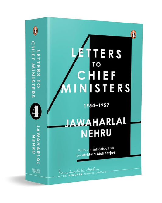Jawaharlal Nehru's Letters to Chief Ministers: 1954-1957 - Volume 4 by Jawahar Lal Nehru [Paperback]