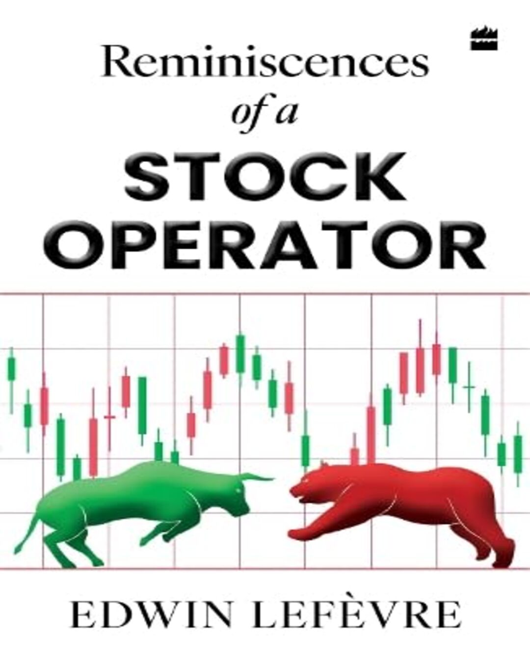 Reminiscences Of A Stock Operator by Edwin Lefevre [Paperback] - versoz.com