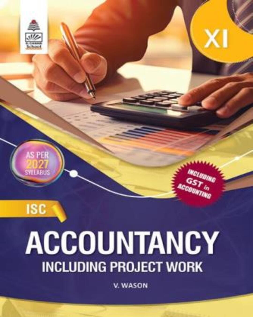 ISC Accountancy Class 11 (Including Project Work) As Per 2027 Syllabus
