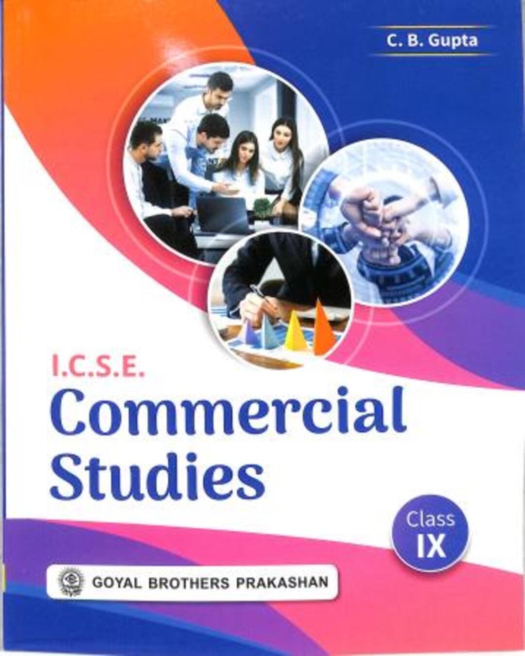 ICSE Commercial Studies For Class 9 (2027)