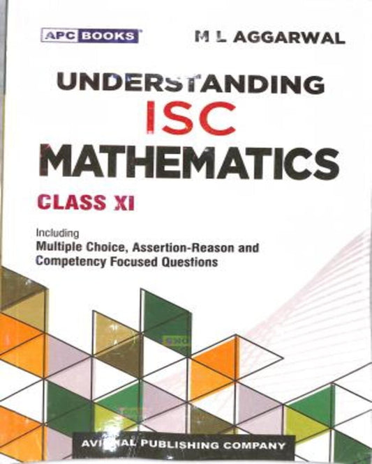 APC Understanding ISC Mathematics Class 11 (2027)