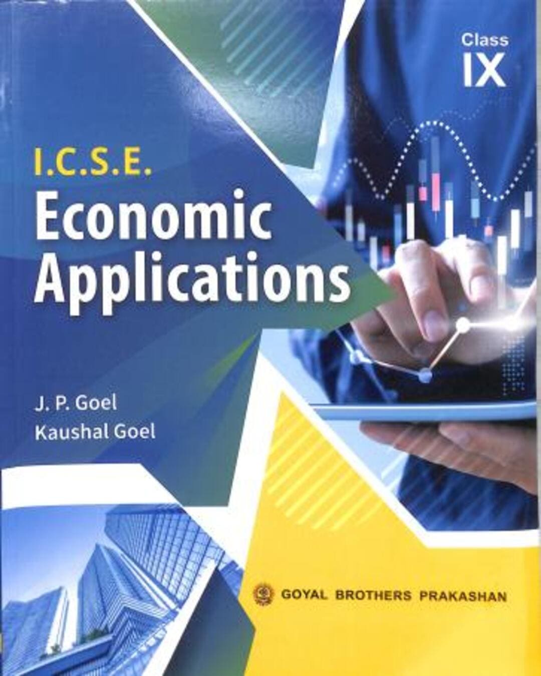ICSE Economics Applications For Class 9 (2027)