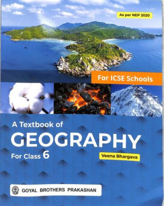 A Textbook Of Geography Class 6 ICSE (NEP 2020) - versoz.com