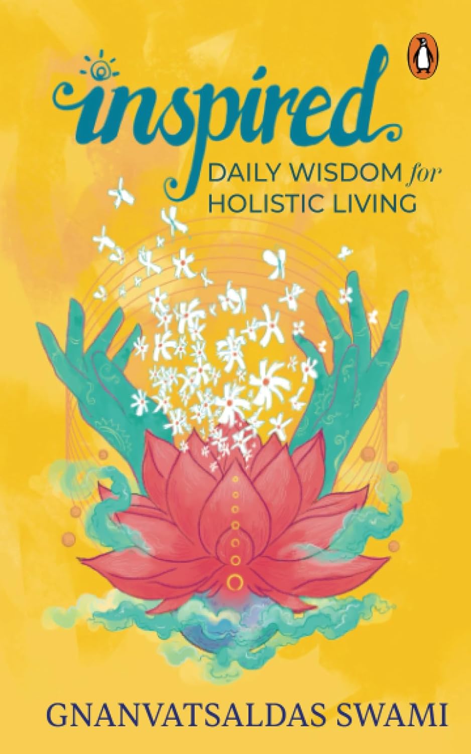 Inspired: Daily Wisdom For Holistic Living by Gnanvatsaldas Swami [Paperback] - versoz.com