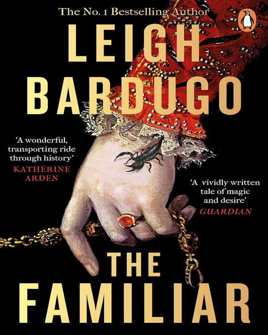 The Familiar by Leigh Bardugo  [Paperback]