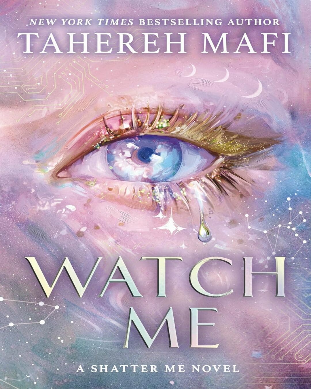 Watch Me : A Shatter Me Novel by Tahereh Mafi [Paperback]