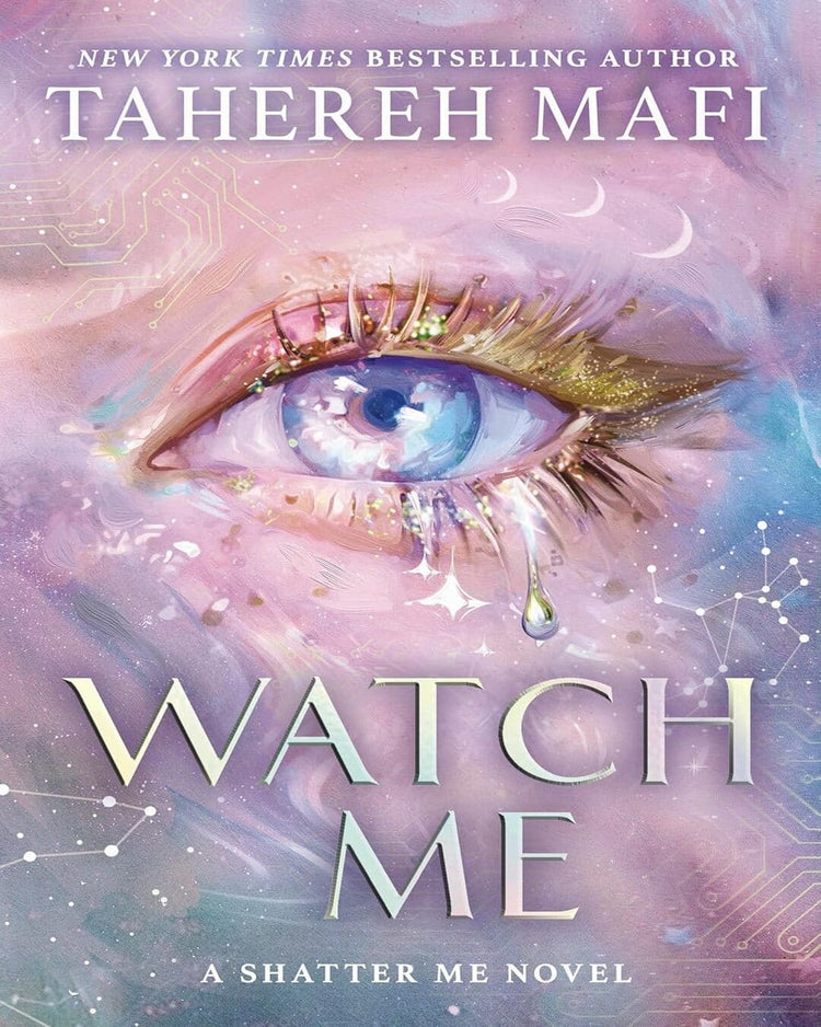 Watch Me : A Shatter Me Novel by Tahereh Mafi [Paperback]