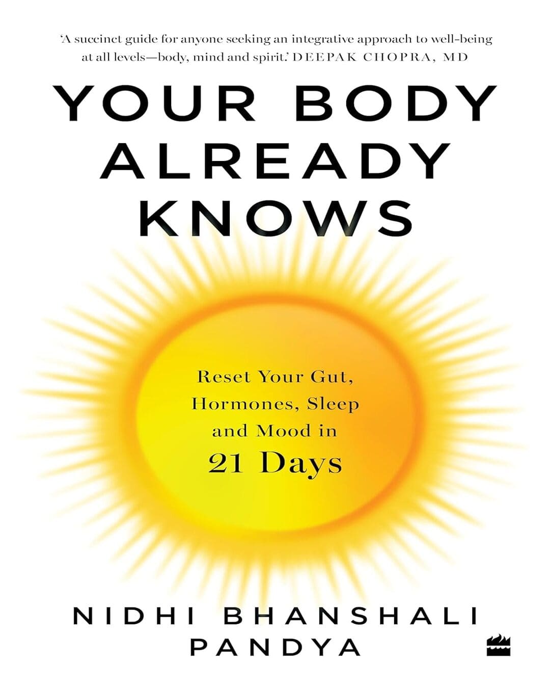 Your Body Already Knows by Nidhi Pandya Bhanshali [Paperback] - versoz.com