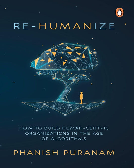 Re-Humanize by Puranam, Phanish [Paperback] - versoz.com
